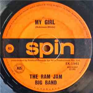 The Ram Jam Big Band - My Girl / I Didn't Know flac download
