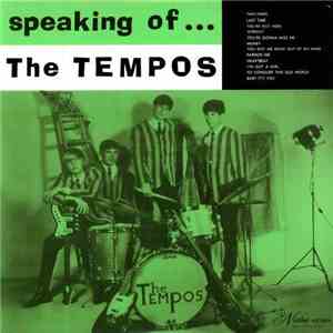 The Tempos  - Speaking Of... flac download