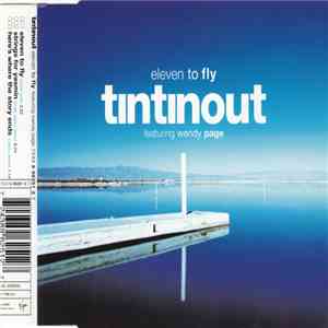 tintinout Featuring Wendy Page - Eleven To Fly flac download