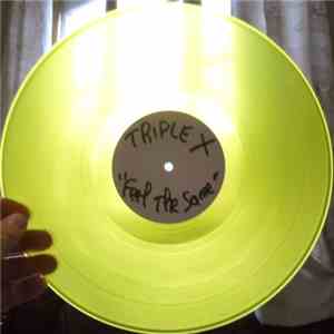 Triple X - Feel The Same flac download
