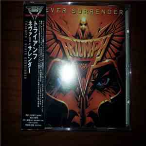 Triumph  - Never Surrender FLAC download