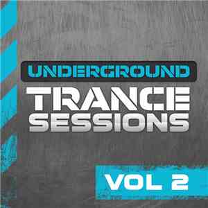 Various - Underground Trance Sessions Vol 2 flac download