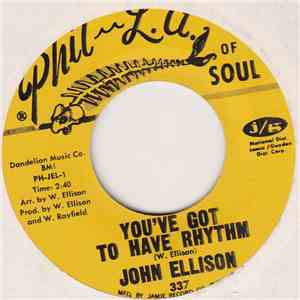 Willie John Ellison - You've Got To Have Rhythm / Giving Up On Love flac download