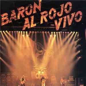 Barón Rojo - Barón Al Rojo Vivo flac download