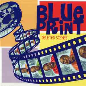 Blueprint - Deleted Scenes flac download
