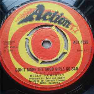 Della Humphrey - Don't Make The Good Girls Go Bad flac download