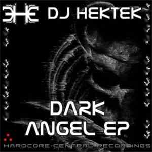 DJ Hektek - Dark Angel EP flac download