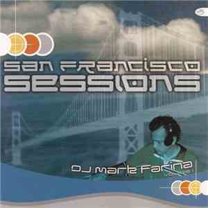 DJ Mark Farina - San Francisco Sessions Volume 1 flac download