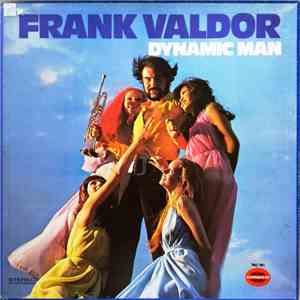 Frank Valdor - Dynamic Man flac download