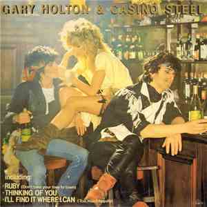 Gary Holton & Casino Steel - Gary Holton & Casino Steel FLAC download