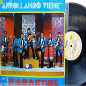 Grupo Karakhol - Arrollando Viene flac download