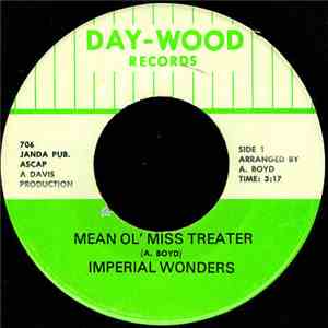 Imperial Wonders - Mean Ol' Miss Treater flac download