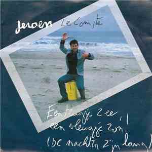 Jeroen Le Compte - Een Teugje Zee, Een Vleugje Zon flac download
