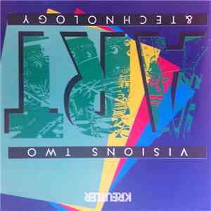 Kreutler - Visions Two - Art & Technology flac download