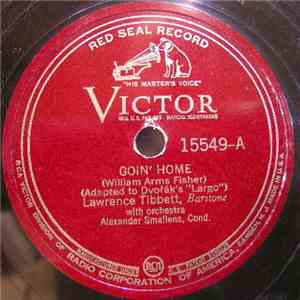 Lawrence Tibbett - Goin' Home / The Bailiff's Daughter flac download