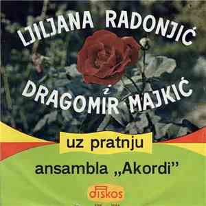 Ljiljana Radonjić, Dragomir Majkić - Buket Ruže flac download