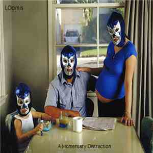 LoOmis  - A Momentary Distraction flac download