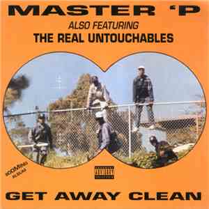 Master P - Get Away Clean flac download