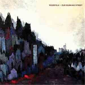 Poorfolk - Our Burning Street flac download