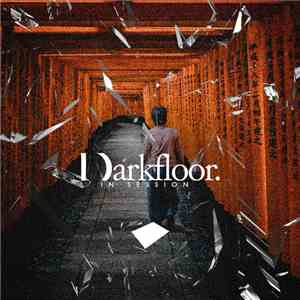 Skag Arcade - Darkfloor In Session 056 – Skag Arcade flac download