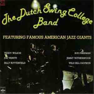 The Dutch Swing College Band - The Dutch Swing College Band Featuring Famous American Jazz Giants flac download