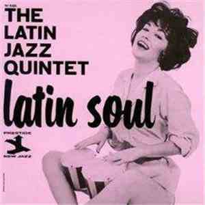 The Latin Jazz Quintet - Latin Soul flac download