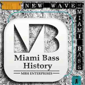 Various - New Wave Of Miami Bass EP Vol 1 flac download