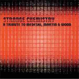 Various - Strange Chemistry: A Tribute To Medeski, Martin & Wood flac download