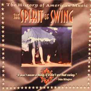 Various - The Spirit Of Swing flac download