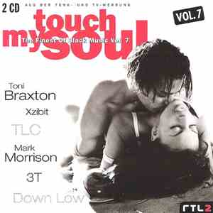 Various - Touch My Soul: The Finest Of Black Music Vol. 7 flac download
