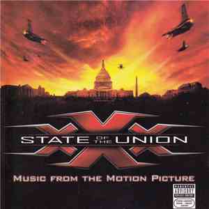 Various - XXX: State Of The Union - Music From The Motion Picture flac download