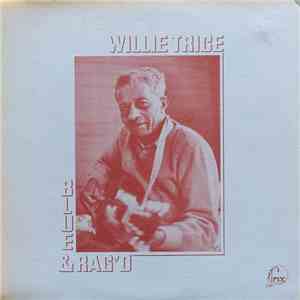 Willie Trice - Blue & Rag'd flac download