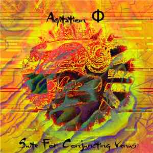 Agitation Phi - Suite For Conjuncting Venus flac download