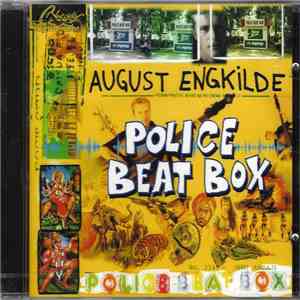 August Engkilde - Police Beat Box flac download