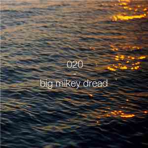 Big Mikey Dread, Mike Murphy  - A Colourful Storm 020 flac download