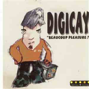 Digicay - Beaucoup Pleasure ! flac download