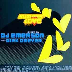 DJ Emerson And Dirk Dreyer - Summerlove 2001 flac download