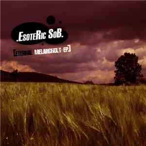 Esoteric Sob - Eternal Melancholy EP flac download