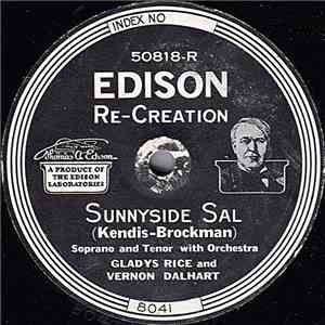Gladys Rice And Vernon Dalhart / Premier Quartet - Sunnyside Sal / Melon Time In Dixieland flac download