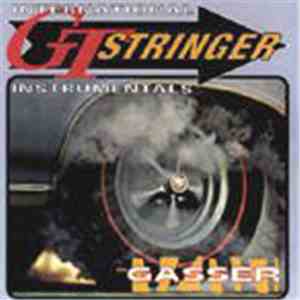 GT Stringer - The Gasser flac download