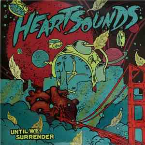Heartsounds - Until We Surrender flac download