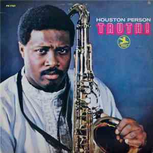 Houston Person - Truth! flac download