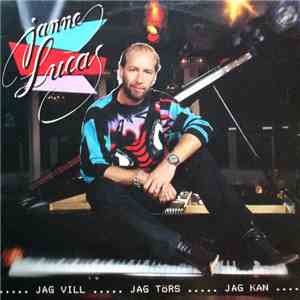 Janne Lucas - Jag Vill..... Jag Törs.... Jag Kan flac download