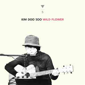 Kim Doo Soo - Wild Flower flac download