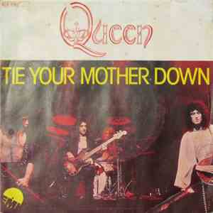 Queen - Tie Your Mother Down flac download