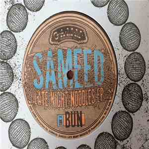 Sameed - Late Night Noodles EP flac download