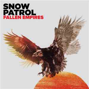Snow Patrol - Fallen Empires flac download