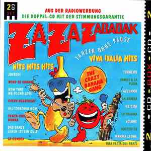 The Crazy Banana Gang - Za Za Zabadak flac download