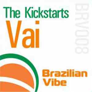 The Kickstarts - Vai flac download