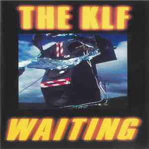 The KLF - Waiting flac download